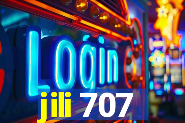 jili 707